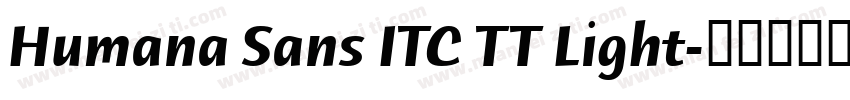 Humana Sans ITC TT Light字体转换